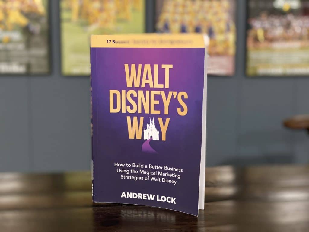 Walt Disney's Way Book Report by Andrew Lock